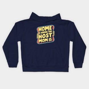 Home is Where The Host Mom is, Retro Kids Hoodie